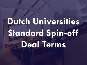 Dutch Universities Spin-off Deal Term Principles explainer